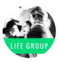 Life Group round